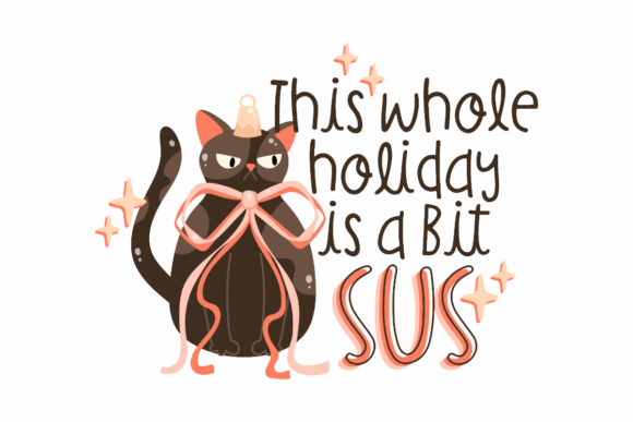 Christmas Holiday is Sus Graphics for Crafts