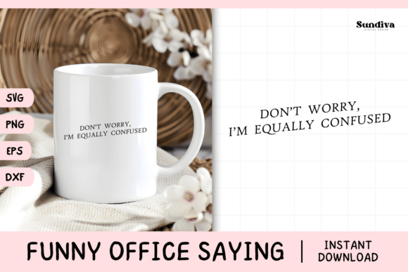 Funny Office Saying SVG 11 V2 for Graphics and Crafts
