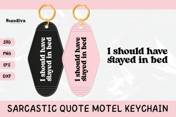 Funny Sarcastic Motel Keychain SVG 16: A Graphics and Crafts Review