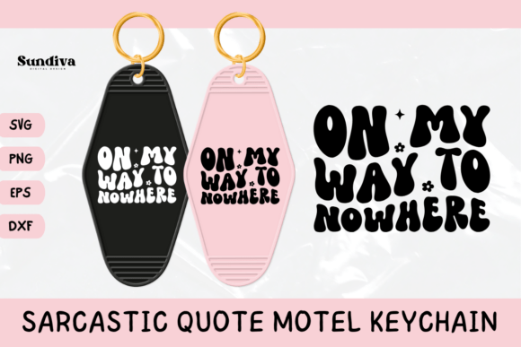 Funny Sarcastic Motel Keychain SVG 6 Graphics for Crafts